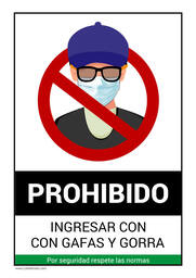 Prohibido ingresar con gafas y gorra - CartelGratis.com